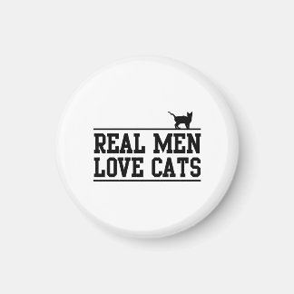 Aimant Les vrais hommes aiment les chats