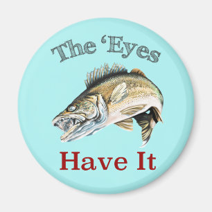 Aimant Les Yeux L'Ont... Walleyes