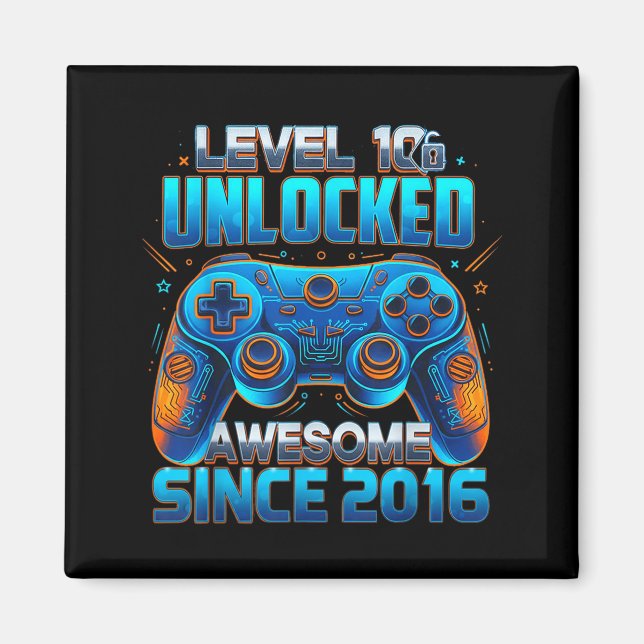 Aimant Level 10 Unlocked Awesome Since 2016 10th Birthday (Devant)