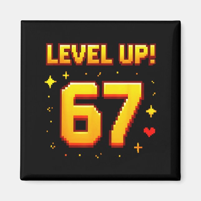 Aimant Level Up 67 Funny Gaming 6 7 Meme Gen Alpha Slang  (Devant)