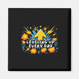 Aimant Levelup Chaque Jour Ck To School Shirt Gamer Boy