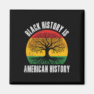 Aimant L'histoire des Noirs est l'histoire américaine Bhm