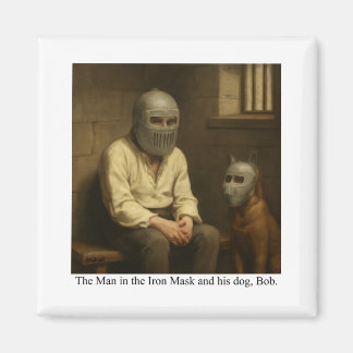 Aimant L'Homme au Masque de Fer et son chien, Bob.