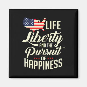Aimant Liberté De Vie Et Poursuite Du Bonheur