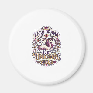Aimant Licorne Zéro Drame Juste Licorne Vibes Élégant Bla