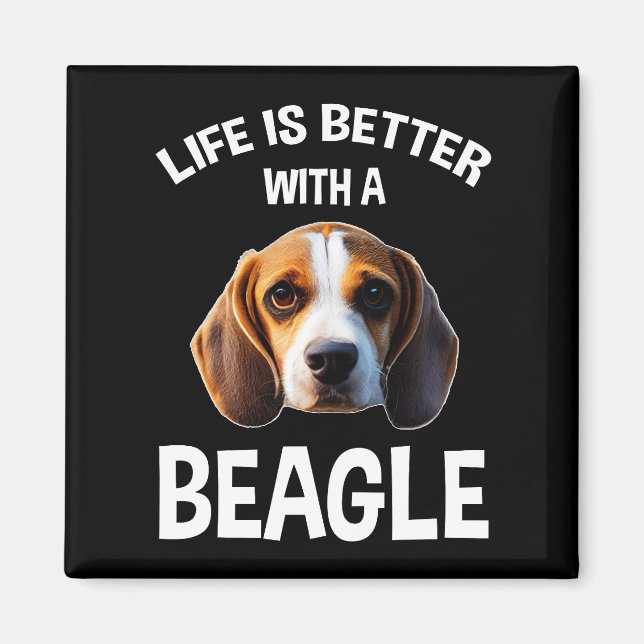 Aimant Life Is Better With A Beagle (Devant)