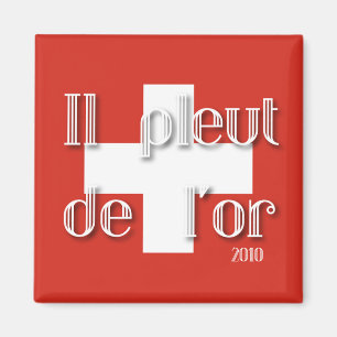 Aimant L'IL pleut de l'or