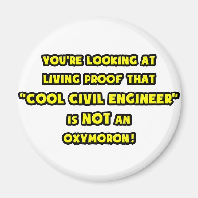Aimant L'ingénieur civil cool n'est pas un oxymore (Devant)
