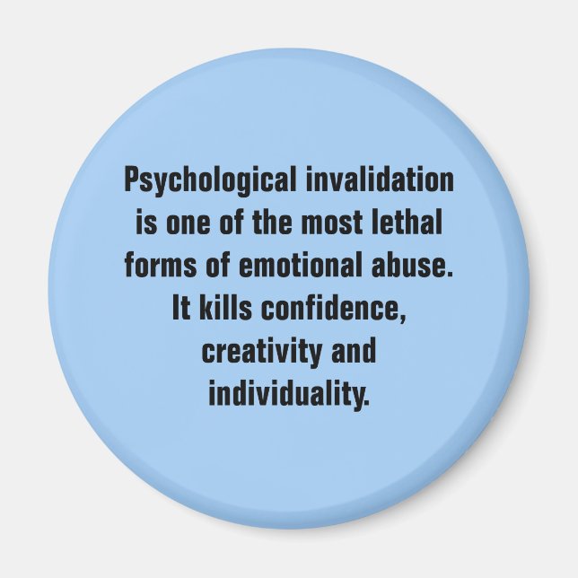 Aimant L'invalidation psychologique est l'un des plus ... (Devant)
