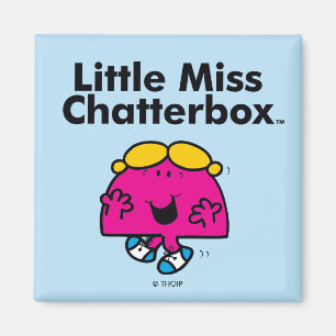 Aimant Little Miss Little Miss Chatterbox est si chatty