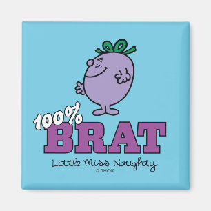 Aimant Little Miss Naughty 100% Brat