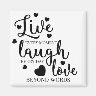 Aimant Live Laugh Love