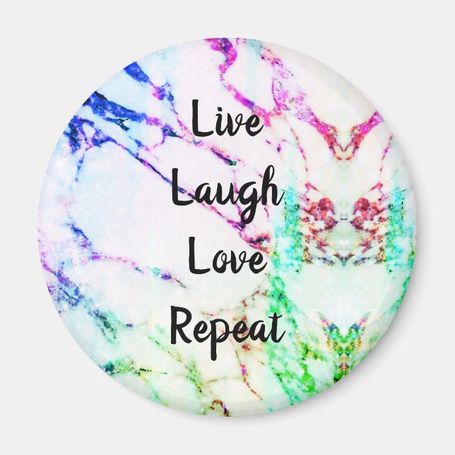 Aimant Live Laugh Love Répétez l'aimant du réfrigérateur  (Devant)