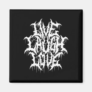 Aimant Live Lauver Love Black Metal Parodie Fun Typograph