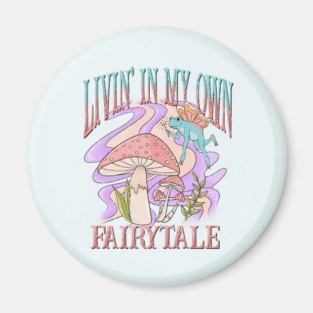 Aimant Livin' In My Own Fairytale - Frog & Champignons (Devant)