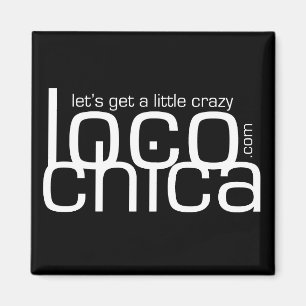 Aimant Loco Chica .com