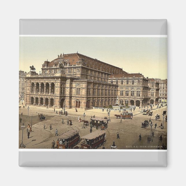 Aimant L'Opéra, Vienne, Australie-Hongrie magnificen (Devant)