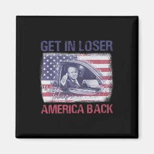 Aimant Loser, nous reprenons l'Amérique 3