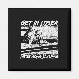 Aimant Loser on va couper l'horreur Halloween