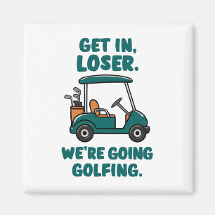 Aimant Loser On va faire du golf Funny Retro Golf
