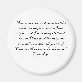 AIMANT LOUIS RIEL QUOTE 1