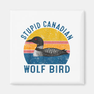 Aimant Loup canadien stud Citation drôle d'humour d'oisea