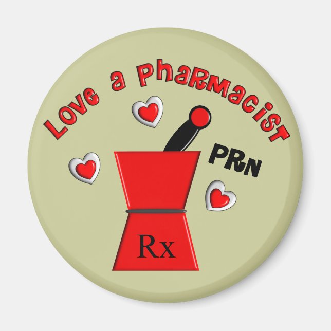 Aimant "Love A Pharmacist PRN" Cadeaux uniques (Devant)