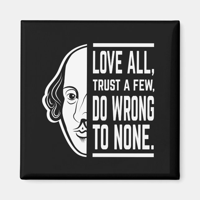 Aimant Love All Trust A Few Shakespeare Quote Thespian (Devant)
