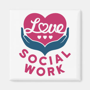 Aimant Love Social Work Appréciation des travailleurs soc