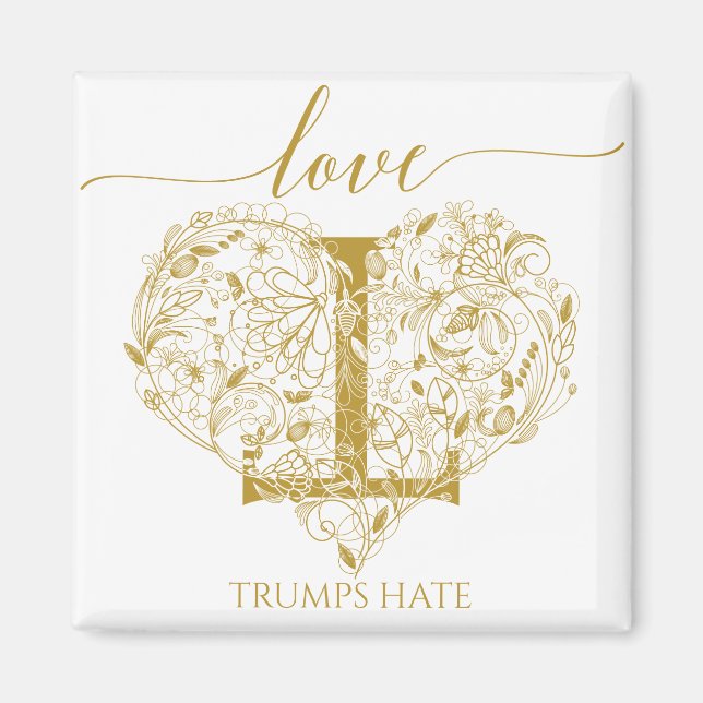 Aimant Love Trumps Hate - Cœur floral et T (Devant)