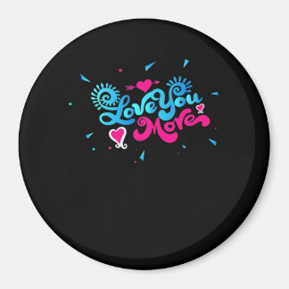 Aimant Love You More Clean Typography Style