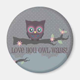 Aimant Love You Owl-ways!, Love You Owl-ways!, Love Yo...