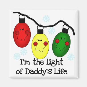 Aimant Lumière de la vie de papa Tshirts et cadeaux de va