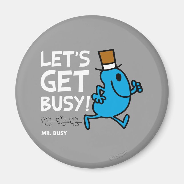 Aimant M. Busy | Devenons occupés Texte blanc (Devant)