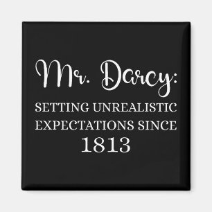 Aimant M. Darcy : Attentes irréalistes Depuis 1813