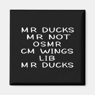 Aimant M M R Canards T, Amoureux de canards drôles, Citat