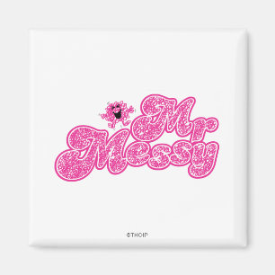 Aimant M. Messy Nom rose étincelant
