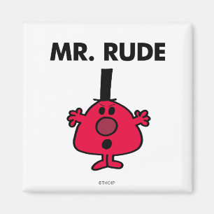 Aimant M. Rude   Colère à visage rouge