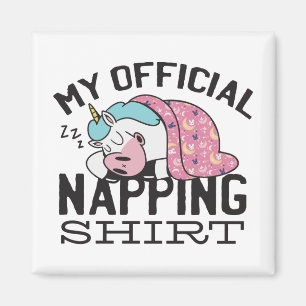 Aimant Ma chemise de sieste officielle - Lazy sommeil Uni