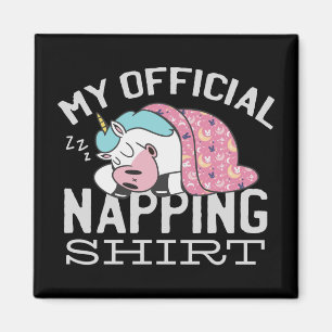 Aimant Ma chemise de sieste officielle - Lazy sommeil Uni