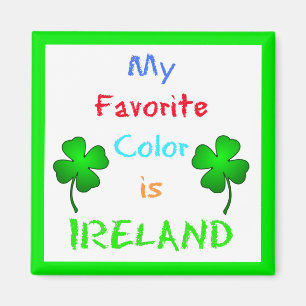 Aimant Ma Couleur Favorite Est Shamrock Irlande