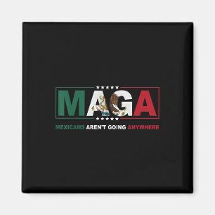 Aimant Maga Mexicains Aren' ; t Aller n'importe où mil