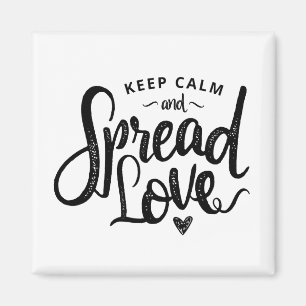 Aimant Maintenez le calme et propagez l'amour Typographie