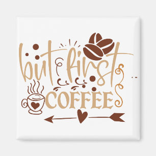 Aimant mais le premier café