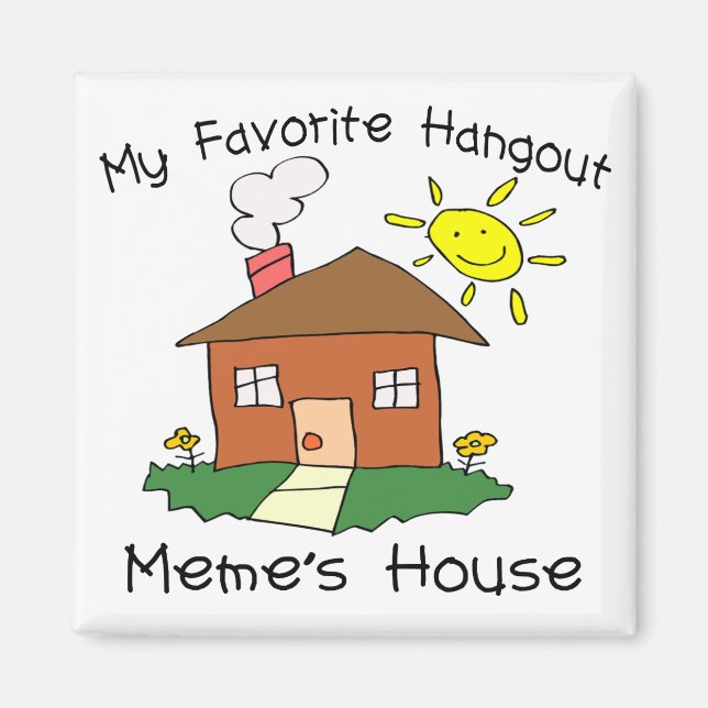 Aimant Maison du mème de hangout favori (Devant)