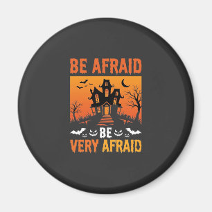 Aimant Maison Hantée Halloween Soyez Effrayés Design