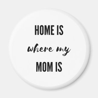 Aimant MAISON où ma MÈRE