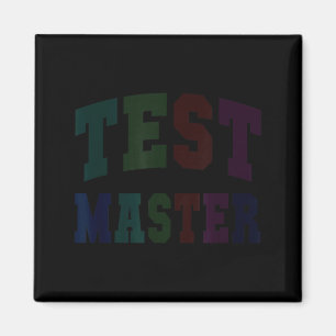 Aimant Maître de test drôle journée de test mode professe