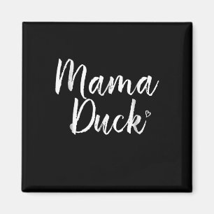 Aimant Mama Duck, Cute Duck, Mors Day, Cadeaux Maman