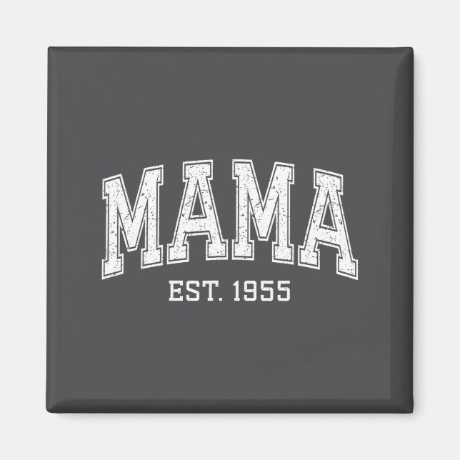 Aimant Mama Est 1955 Mom D Mothers Day Ized  (Devant)
